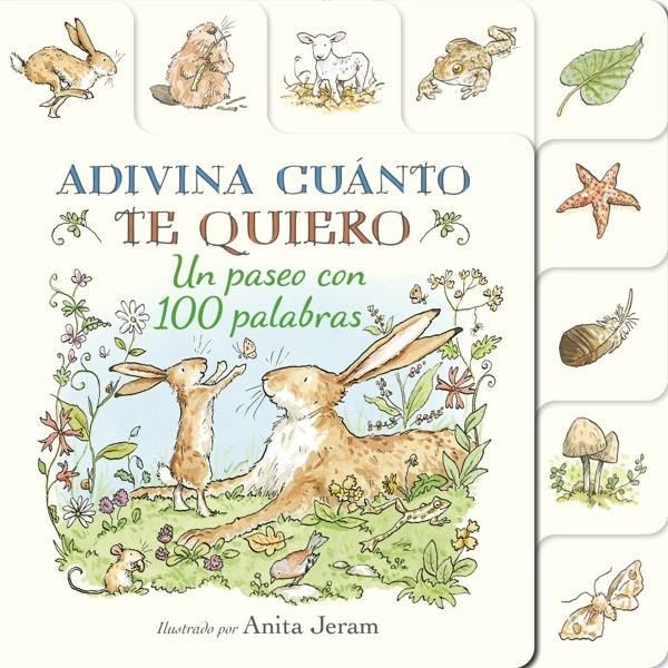 Adivina cuanto te quiero. Un paseo con 100 palabras