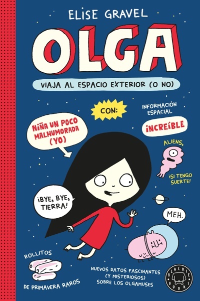 Olga viaja al espacio exterior (o no). Nueva edición.