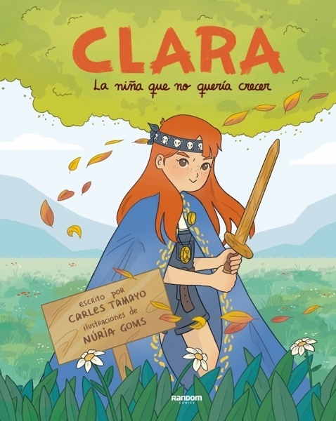 Clara. La niña que no quería crecer