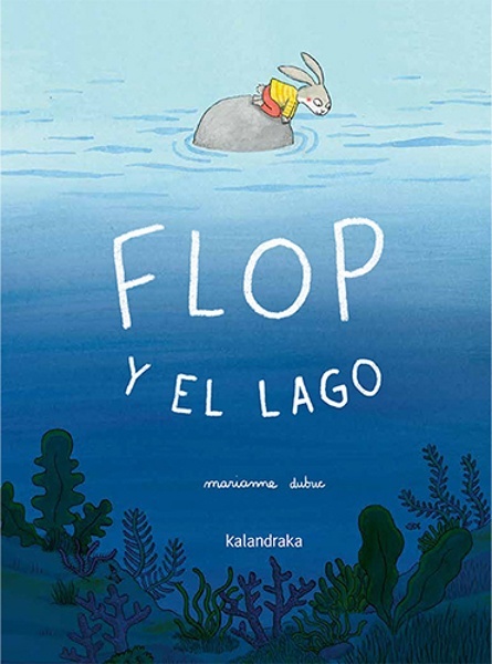 Flop y el lago