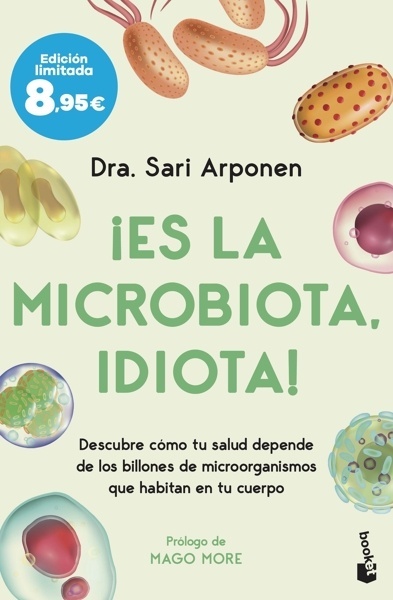 ¡Es la microbiota