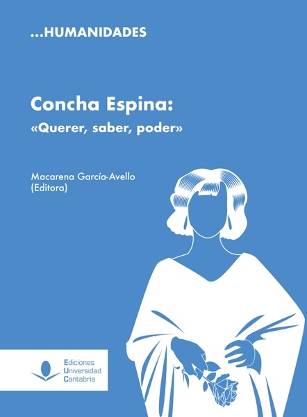 Concha Espina: "Querer