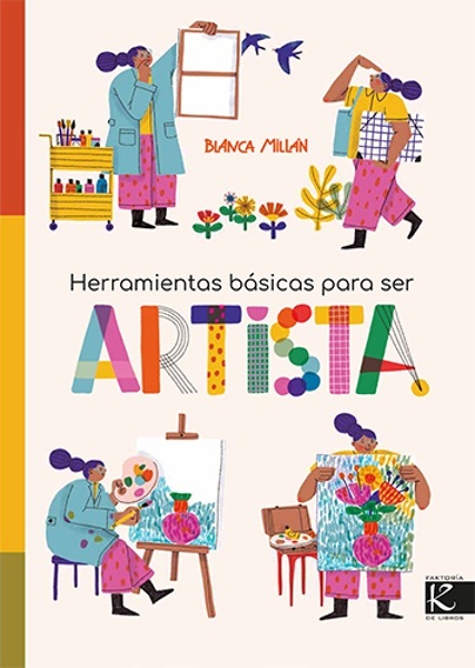Herramientas básicas para ser artista
