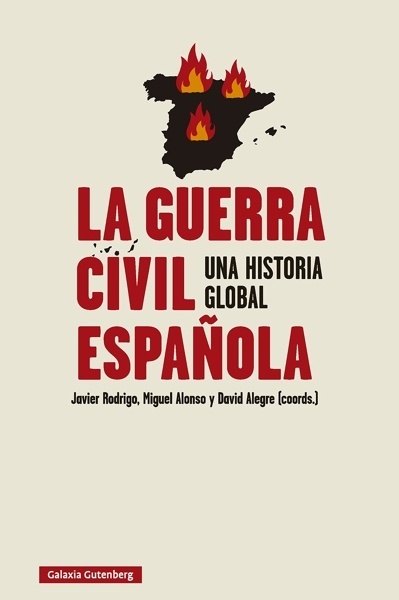 La guerra civil española 'Una historia global'
