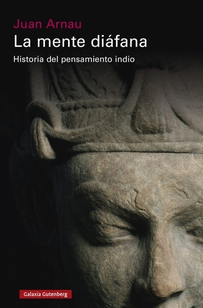 La mente diáfana- rústica 'Historia del pensamiento indio'