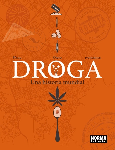 DROGA: UNA HISTORIA MUNDIAL
